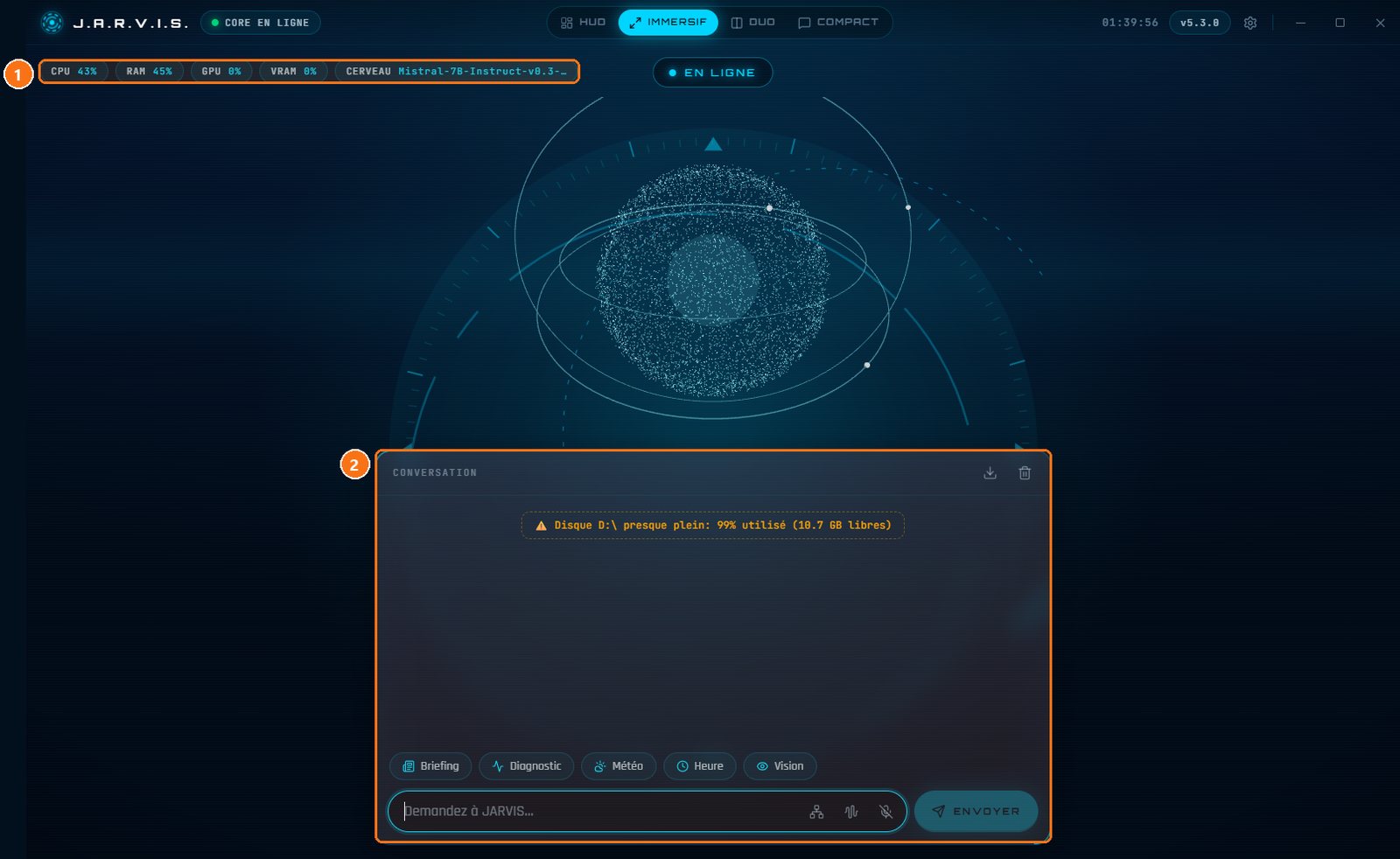 JARVIS : La disposition Immersif